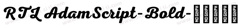 RTL AdamScript-Bold字体转换